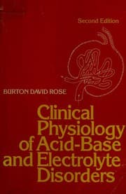 Clinical Physiology of Acid-Based and Electrolyte Disorders