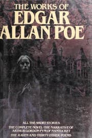 The Works of Edgar Allan Poe [68 stories, 31 poems]