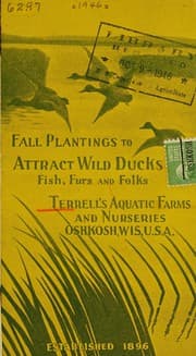 Fall plantings to attract wild ducks, fish, furs and folks