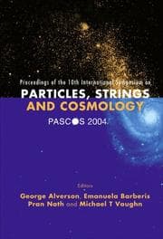 Proceedings of the 10th International Symposium on Particles, Strings and Cosmology