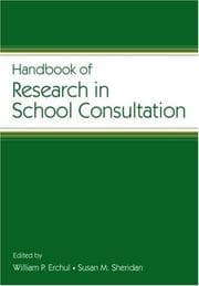 Handbook of research in school consultation