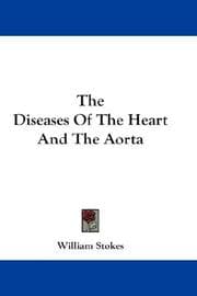 The Diseases Of The Heart And The Aorta