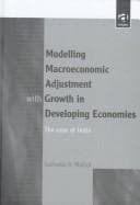 Modelling macroeconomic adjustment with growth in developing economies