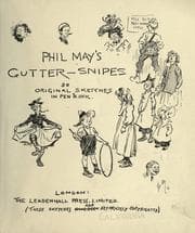 Phil May's gutter-snipes